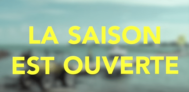la saison est ouverte
